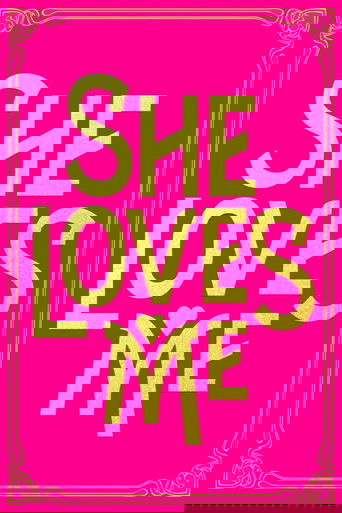 She Loves Me Poster of She Loves Me