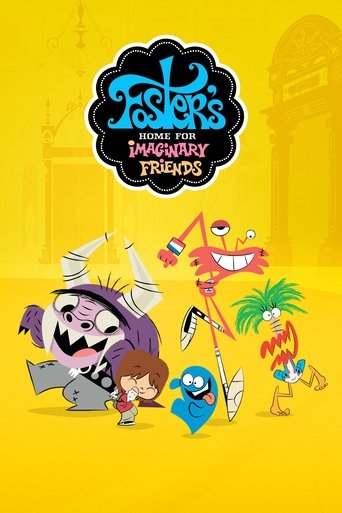 Foster's Home for Imaginary Friends Poster of Foster's Home for Imaginary Friends