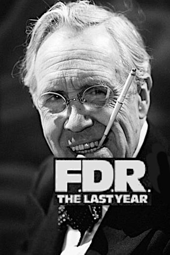 F.D.R.: The Last Year Poster of F.D.R.: The Last Year