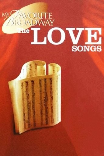 My Favorite Broadway: The Love Songs Poster of My Favorite Broadway: The Love Songs