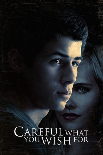Careful What You Wish For Poster of Careful What You Wish For