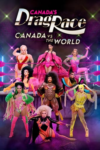 Canada's Drag Race: Canada vs The World Poster of Canada's Drag Race: Canada vs The World