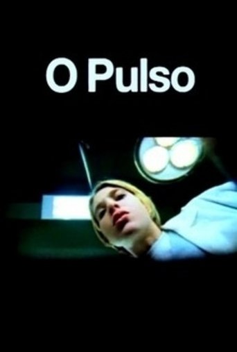 O Pulso Poster of O Pulso