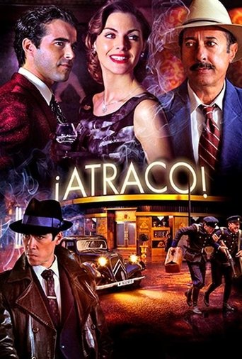 ¡Atraco! Poster of ¡Atraco!