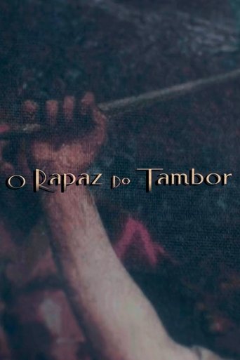 O Rapaz do Tambor Poster of O Rapaz do Tambor