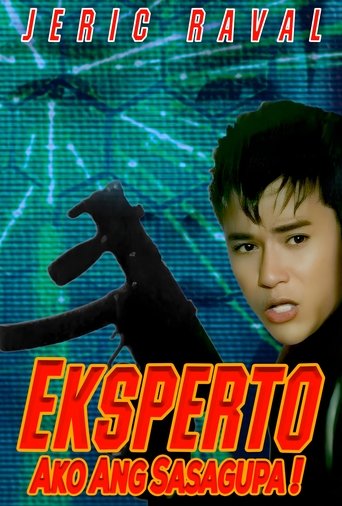 Eksperto: Ako Ang Sasagupa! Poster of Eksperto: Ako Ang Sasagupa!