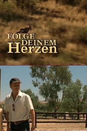 Folge Deinem Herzen Poster of Folge Deinem Herzen