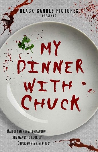 My Dinner With Chuck Poster of My Dinner With Chuck