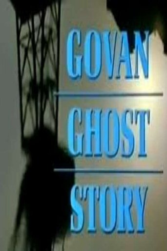 Govan Ghost Story Poster of Govan Ghost Story