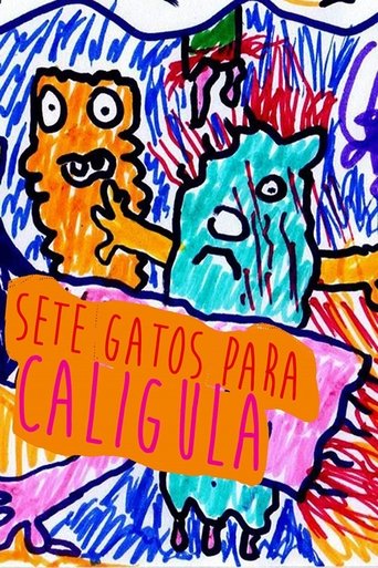 Sete Gatos Para Calígula Poster of Sete Gatos Para Calígula