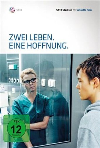 Zwei Leben. Eine Hoffnung. Poster of Zwei Leben. Eine Hoffnung.