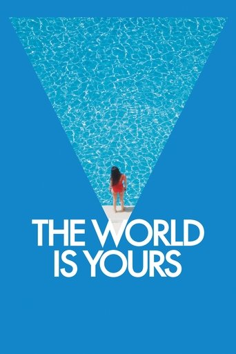 The World Is Yours Poster of The World Is Yours