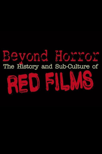Beyond Horror: The History and Sub-Culture of Red Films Poster of Beyond Horror: The History and Sub-Culture of Red Films