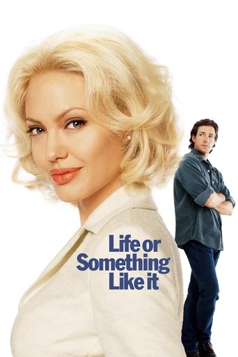 Life or Something Like It Poster of Life or Something Like It