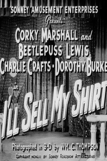 I'll Sell My Shirt Poster of I'll Sell My Shirt