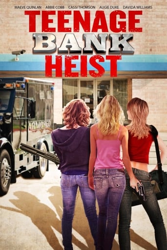 Teenage Bank Heist Poster of Teenage Bank Heist