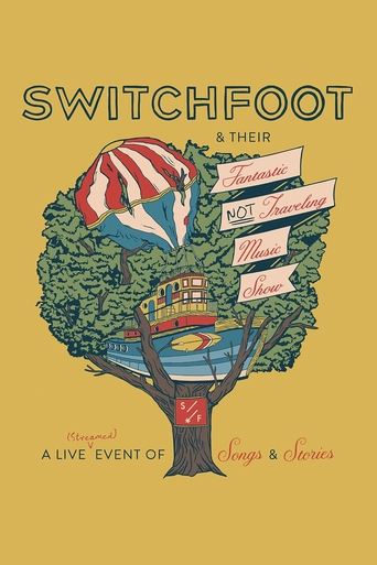 Switchfoot & Their Fantastic Not Traveling Music Show Poster of Switchfoot & Their Fantastic Not Traveling Music Show