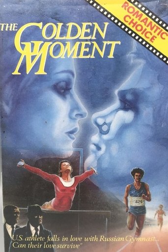 The Golden Moment: An Olympic Love Story Poster of The Golden Moment: An Olympic Love Story