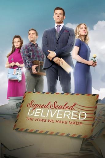 Signed, Sealed, Delivered: The Vows We Have Made Poster of Signed, Sealed, Delivered: The Vows We Have Made