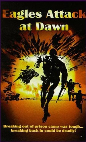Eagles Attack At Dawn Poster of Eagles Attack At Dawn