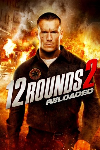 12 Rounds 2: Reloaded Poster of 12 Rounds 2: Reloaded