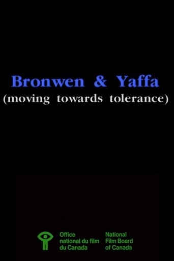 Bronwen & Yaffa (Moving Towards Tolerance) Poster of Bronwen & Yaffa (Moving Towards Tolerance)
