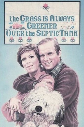 The Grass Is Always Greener Over the Septic Tank Poster of The Grass Is Always Greener Over the Septic Tank