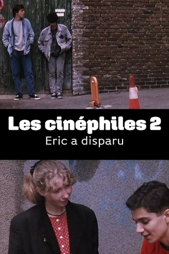 Les cinéphiles 2 : Eric a disparu Poster of Les cinéphiles 2 : Eric a disparu