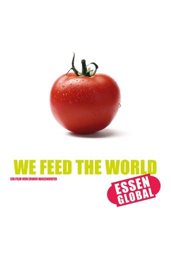 We Feed the World Poster of We Feed the World