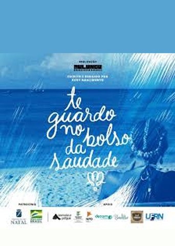 Te guardo no bolso da saudade Poster of Te guardo no bolso da saudade