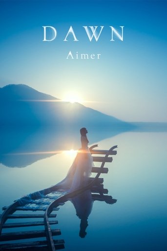 Aimer: Dawn (Limited Edition Bonus) Poster of Aimer: Dawn (Limited Edition Bonus)