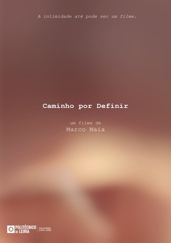Caminho Por Definir Poster of Caminho Por Definir