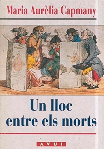 Maria Aurèlia Capmany parla d'Un lloc entre els morts' Poster of Maria Aurèlia Capmany parla d'Un lloc entre els morts'