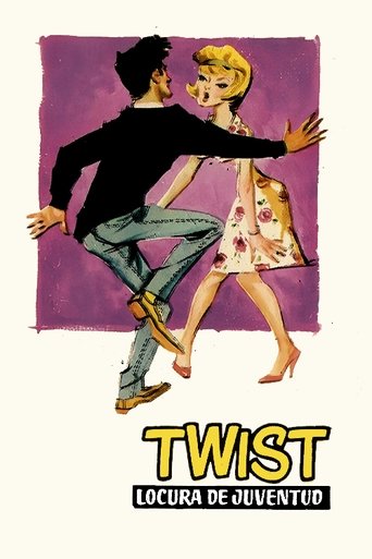 Twist: Locura de juventud Poster of Twist: Locura de juventud