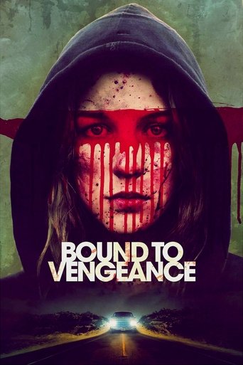 Bound to Vengeance Poster of Bound to Vengeance