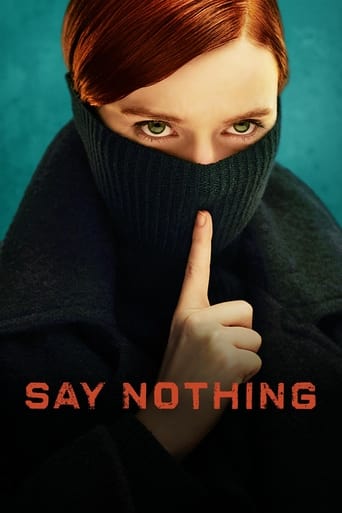 Say Nothing Poster of Say Nothing