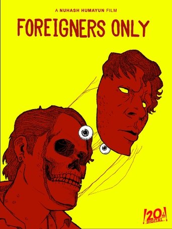 Foreigners Only Poster of Foreigners Only