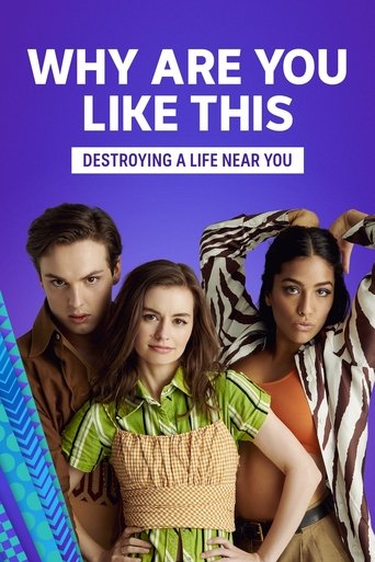Why Are You Like This? Poster of Why Are You Like This?