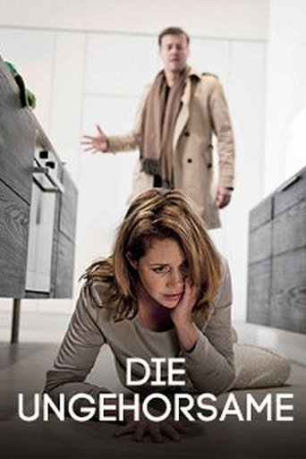 Die Ungehorsame Poster of Die Ungehorsame