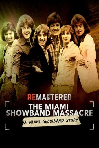ReMastered: The Miami Showband Massacre Poster of ReMastered: The Miami Showband Massacre