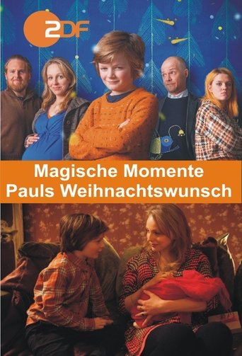 Magische Momente - Pauls Weihnachtswunsch Poster of Magische Momente - Pauls Weihnachtswunsch