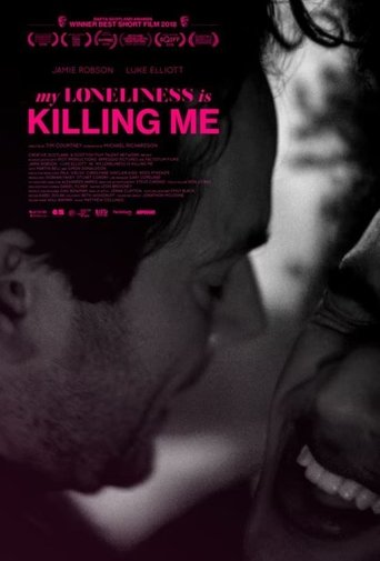My Loneliness Is Killing Me Poster of My Loneliness Is Killing Me