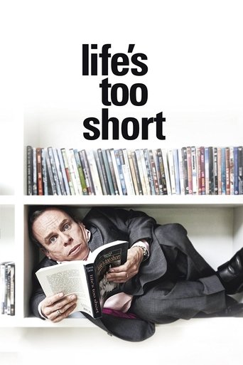 Life's Too Short Poster of Life's Too Short