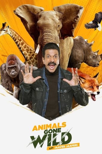 Animals Gone Wild With Jaaved Jaaferi Poster of Animals Gone Wild With Jaaved Jaaferi