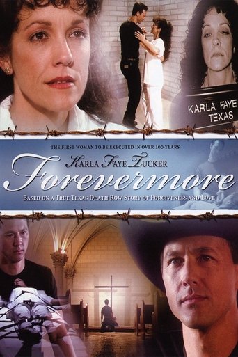 Karla Faye Tucker: Forevermore Poster of Karla Faye Tucker: Forevermore