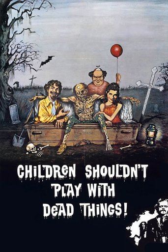 Children Shouldn't Play with Dead Things Poster of Children Shouldn't Play with Dead Things