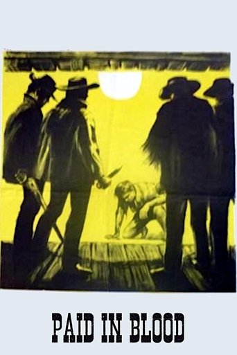 Paid in Blood Poster of Paid in Blood