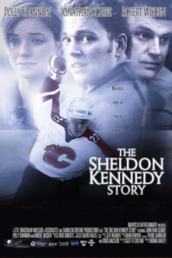The Sheldon Kennedy Story Poster of The Sheldon Kennedy Story