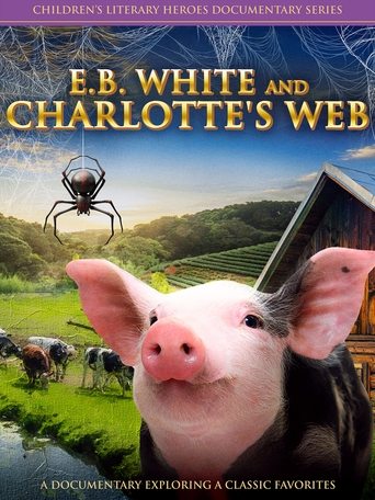 E.B. White And Charlotte's Web Poster of E.B. White And Charlotte's Web