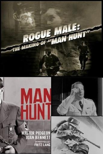Rogue Male: The Making of 'Man Hunt' Poster of Rogue Male: The Making of 'Man Hunt'